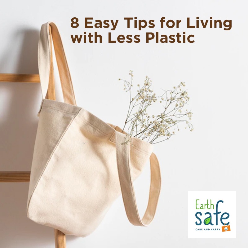 use less plastic - earth safe